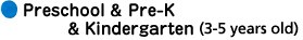 Curriculum Pre-Kinders & Kinders 3-5 years old