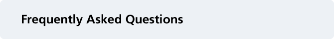 Frequently Asked Questions
